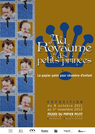 Affiche de l'exposition Au Royaume des petits princes, le papier peint pour chambre d'enfant